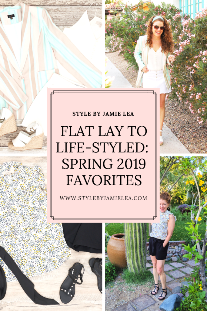 Flat Lay to Life-Styled: Spring 2019 Favorites – Style by Jamie Lea